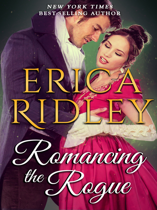 Title details for Romancing the Rogue by Erica Ridley - Available